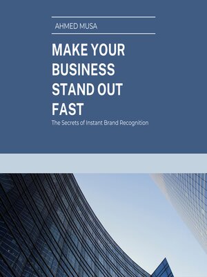 cover image of Make Your Business Stand Out Fast